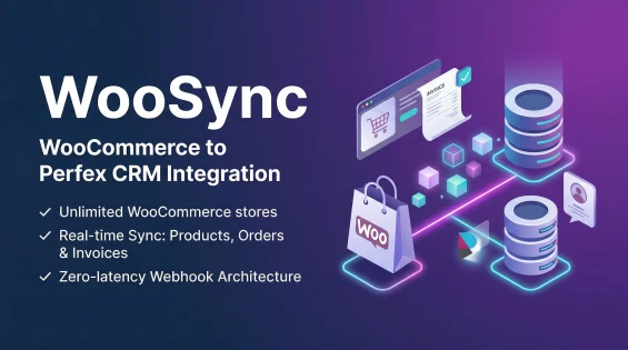 WooSync — WooCommerce Orders, Customers & Invoices Sync for Perfex CRM