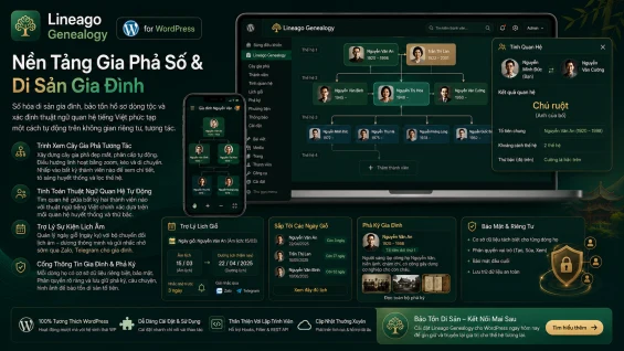 Lineago Genealogy - Nền tảng số hóa gia phả & quản lý cây gia tộc