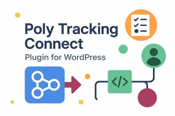 Campaign Tracking & Real-Time Webhooks Data Synchronization - Poly Tracking Connect for WordPress Plugin